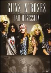 Guns N' Roses : Bad Obsession (DVD)
